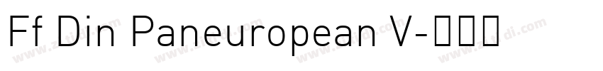 Ff Din Paneuropean V字体转换 Ff Din Paneuropean V字体转换